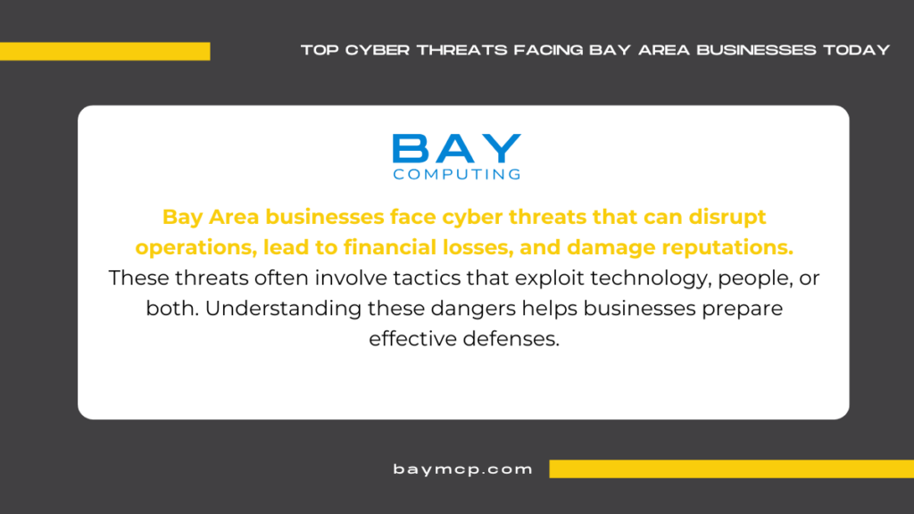 Most Prevalent Cyber Threats for Bay Area Businesses