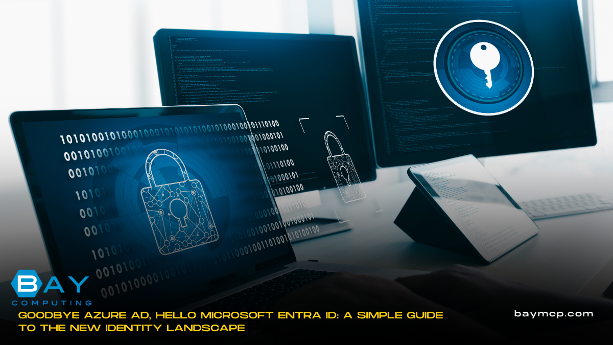 Goodbye Azure AD, Hello Microsoft Entra ID: A Simple Guide to the New ...